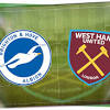 Brighton vs West Ham